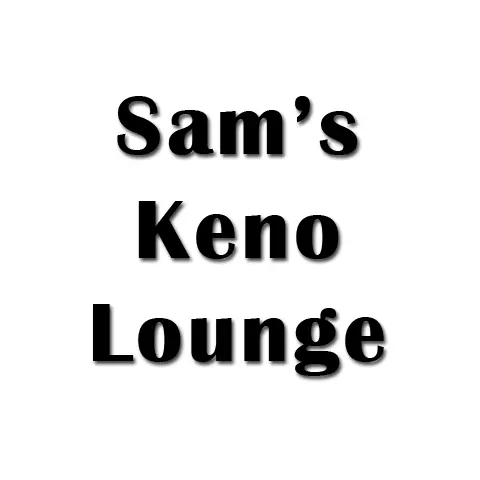 Sam's Keno Lounge